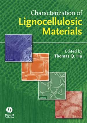 Characterization of Lignocellulosic Materials de Hu