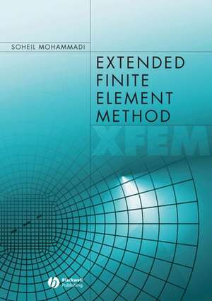 Extended Finite Element Method de Soheil Mohammadi