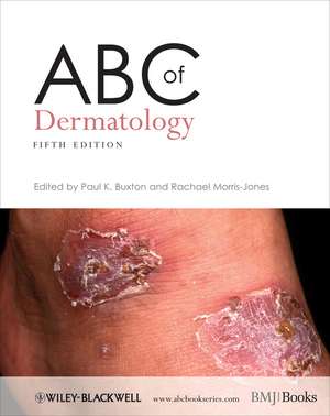 ABC of Dermatology de Paul K. Buxton