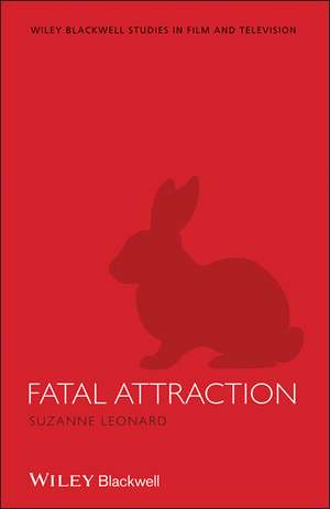 Fatal Attraction de S Leonard