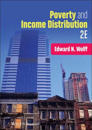 Poverty and Income Distribution 2e de E Wolff