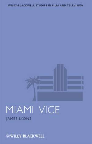 Lyons, J: Miami Vice