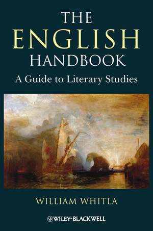 The English Handbook – A Guide to Literary Studies de W Whitla