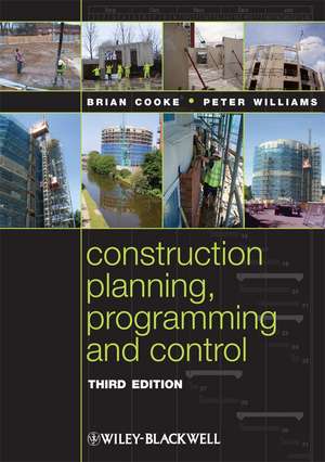 Construction Planning, Programming and Control 3e de B Cooke