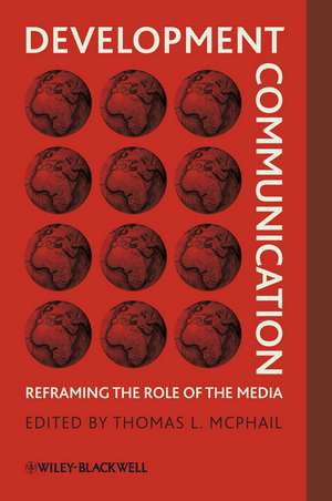 Development Communication de Thomas L McPhail