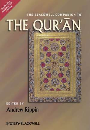 Blackwell Companion to the Qur′an de Rippin