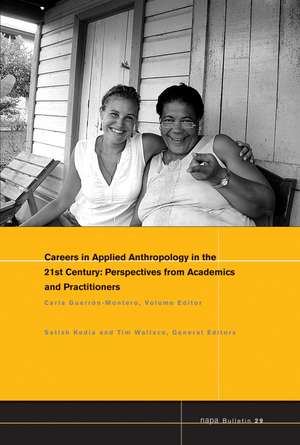 Careers in 21st Century Applied Anthropology de Guerron–Montero