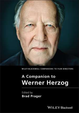 A Companion to Werner Herzog de BP Prager