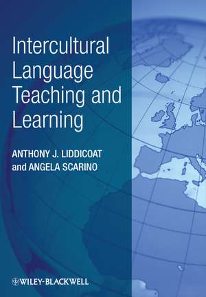 Intercultural Language Teaching and Learning de A Liddicoat