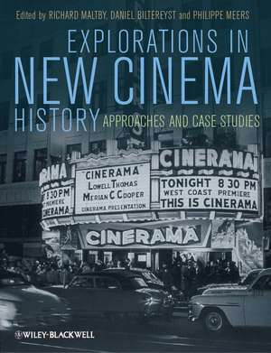 The Explorations in New Cinema History – Approaches and Case Studies de R Maltby