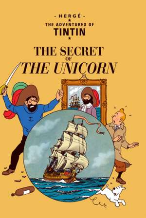 The Secret of the Unicorn de Herge