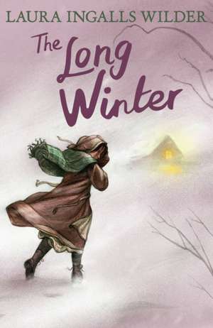 The Long Winter de Laura Ingalls Wilder