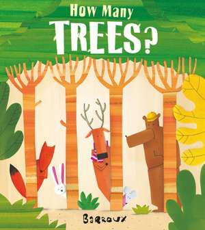 HOW MANY TREES PB de Barroux