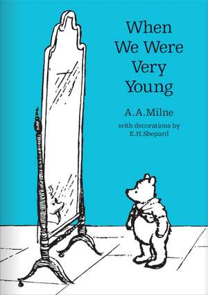 When We Were Very Young de A. A. Milne