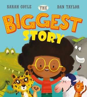 The Biggest Story de Sarah Coyle