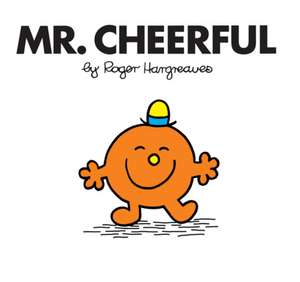 Mr. Cheerful de Roger Hargreaves