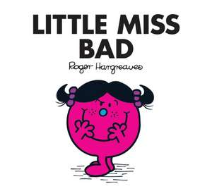 Little Miss Bad de Adam Hargreaves