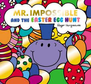 Mr. Men Little Miss: The Easter Egg Hunt de Adam Hargreaves