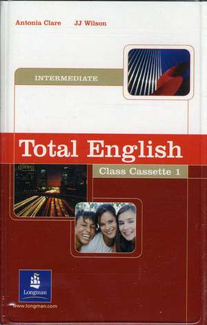 Total English Intermediate Class Cassettes: Total Eng Int ClCass de Antonia Clare