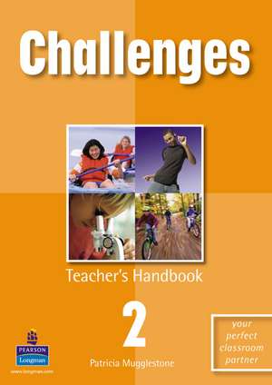 Challenges Teacher's Handbook 2 de Patricia Mugglestone