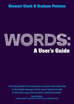 Words: A User's Guide de Graham Pointon