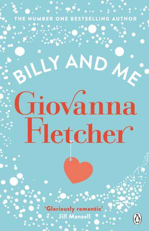 Billy and Me de Giovanna Fletcher