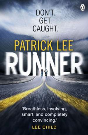 Runner: Sam Dryden Thriller 1 de Patrick Lee