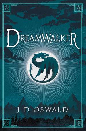 Oswald, J: Dreamwalker