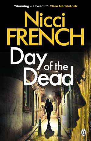 Day of the Dead: A Frieda Klein Novel (8) de Nicci French