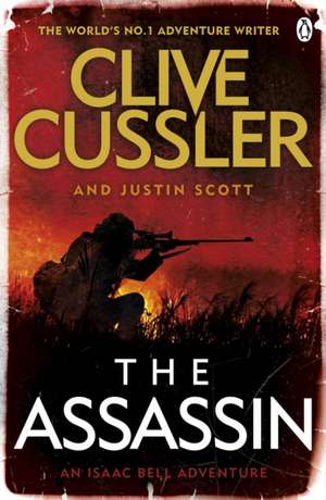 The Assassin: Isaac Bell #8 de Clive Cussler