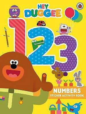 Hey Duggee: 123: Numbers Sticker Activity Book de Hey Duggee