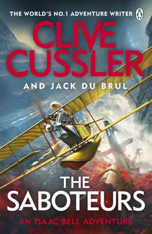 The Saboteurs de Clive Cussler