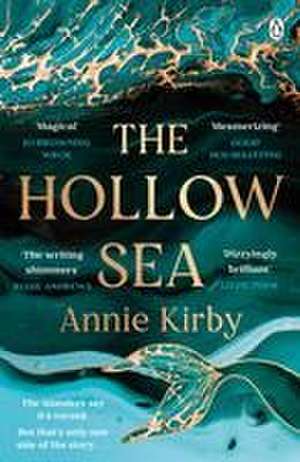 The Hollow Sea de Annie Kirby