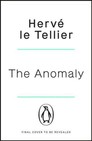 The Anomaly de Hervé Le Tellier