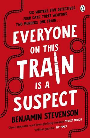 Everyone On This Train Is A Suspect de Benjamin Stevenson