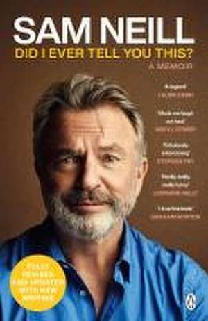 Did I Ever Tell You This? de Sam Neill