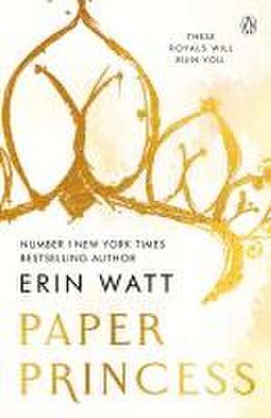 Paper Princess de Erin Watt