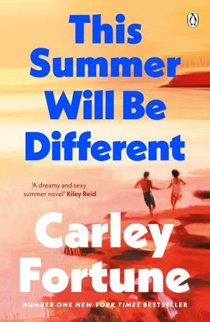 This Summer Will Be Different de Carley Fortune