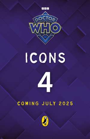 Doctor Who: Icons (4) de Doctor Who