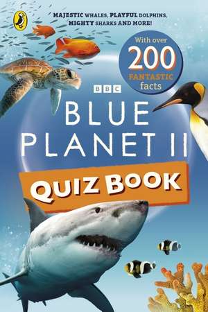 Blue Planet II Quiz Book de BBC