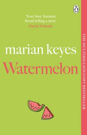 Watermelon de Marian Keyes