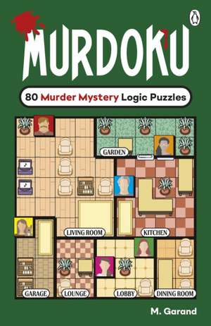 Murdoku: Volume 1 de M. Garand