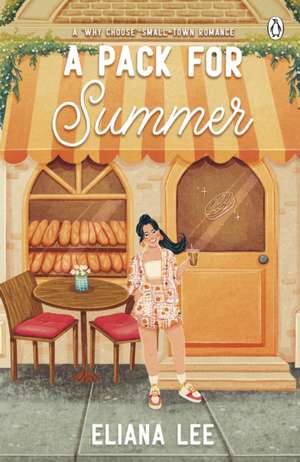 A Pack for Summer de Eliana Lee