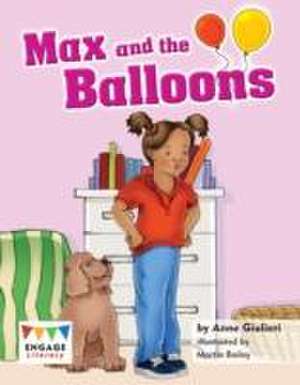 Max and the Balloons de Anne Giulieri