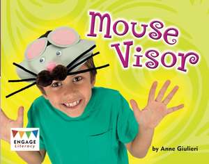 Mouse Visor de Anne Giulieri