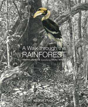 A Walk Through the Rainforest de Martin Jenkins