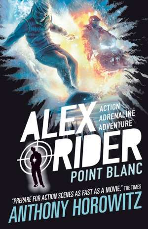 Alex Rider 02: Point Blanc. 15th Anniversary Edition de Anthony Horowitz