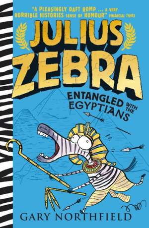 Julius Zebra: Entangled with the Egyptians! de Gary Northfield