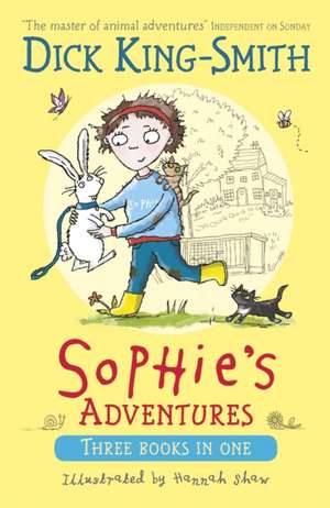 King-Smith, D: Sophie's Adventures de Dick King-Smith