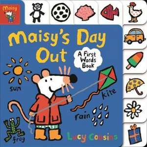 Maisy's Day Out: A First Words Book de Lucy Cousins